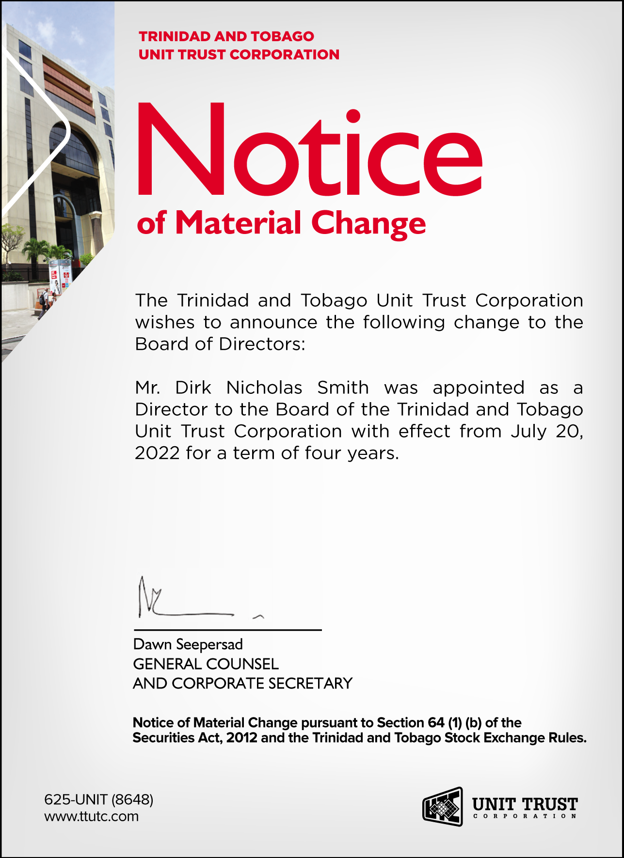 Material Change Notice Mr Dirk Nicholas Smith Unit Trust Corporation